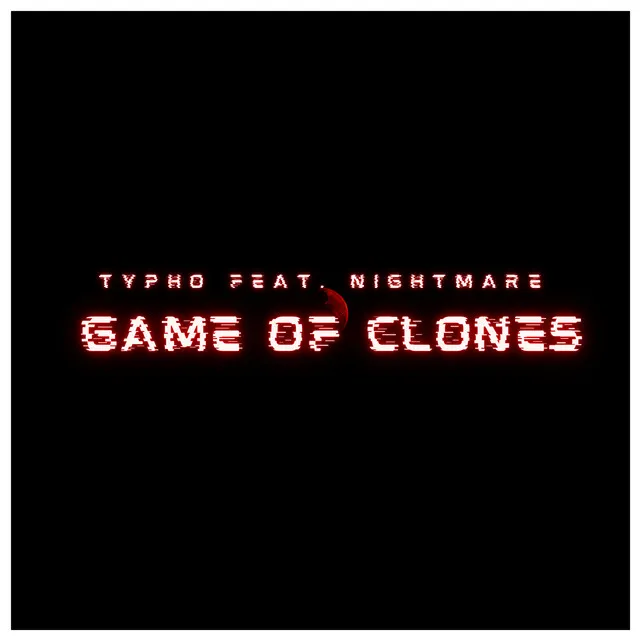 Game of Clones