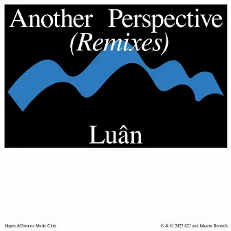 another perspective (Luân Remix) by Luân