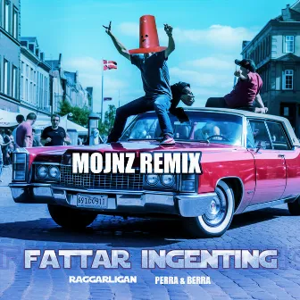 FATTAR INGENTING - (Mojnz Remix) by Mojnz