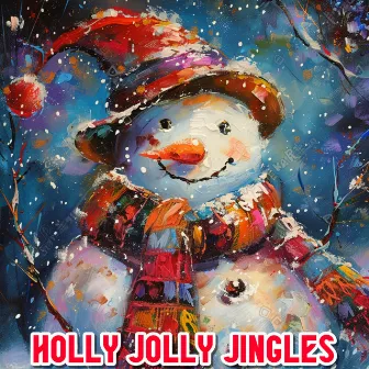 Holly Jolly Jingles by Joyeux Noel et Bonne Annee