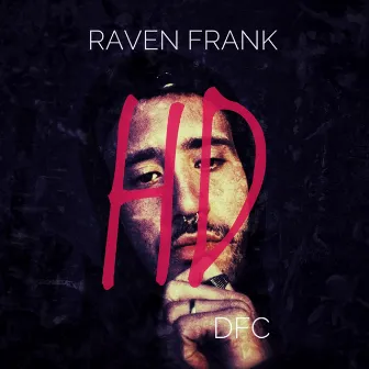 HD by Raven Frank