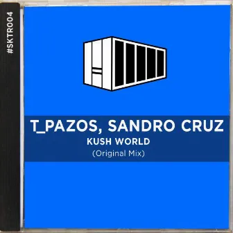 Kush World by T_Pazos