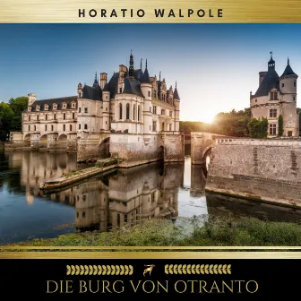 Die Burg von Otranto by Golden Deer Classics