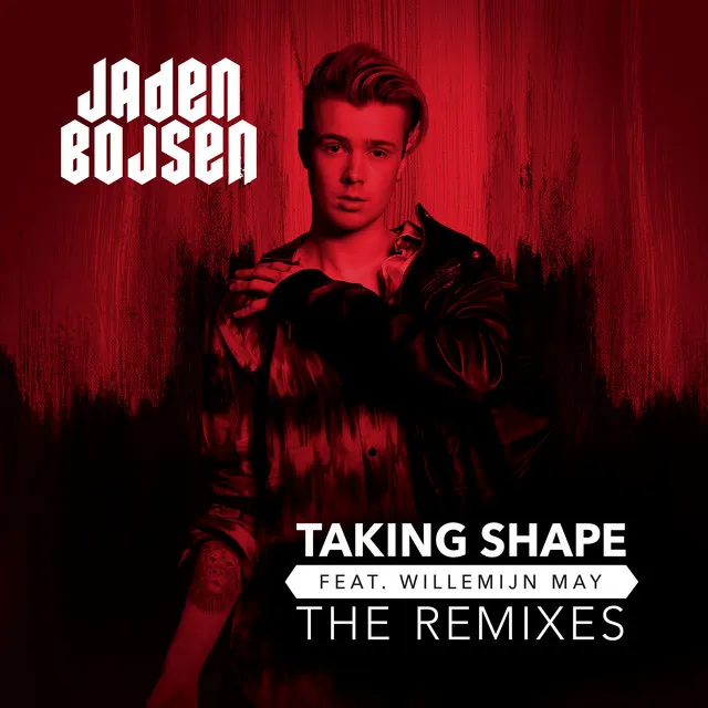 Taking Shape (feat. Willemijn May) - Jaden Bojsen Club Edit