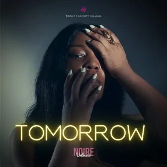 Tomorrow by Noire Velours