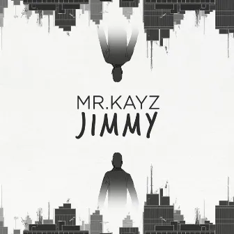 Jimmy by Mr Kayz