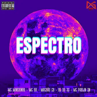 Espectro by MC MINERINHO