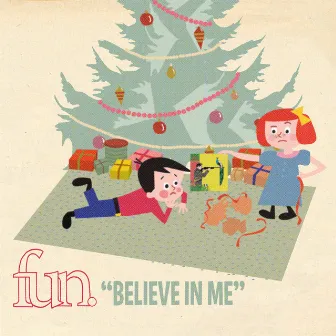 Believe In Me by fun.