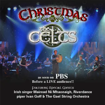 Christmas With the Celts (Live) by The Celts