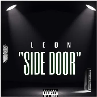 Side Door by Leon