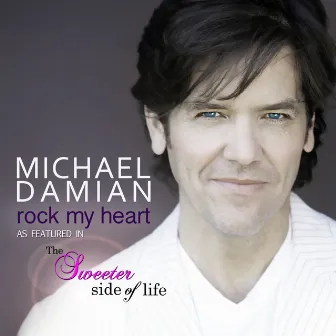 Rock My Heart by Michael Damian