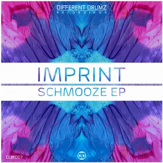 Schmooze EP by Imprint