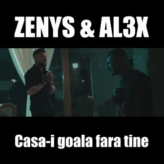 Casa-i goala fara tine by Zenys