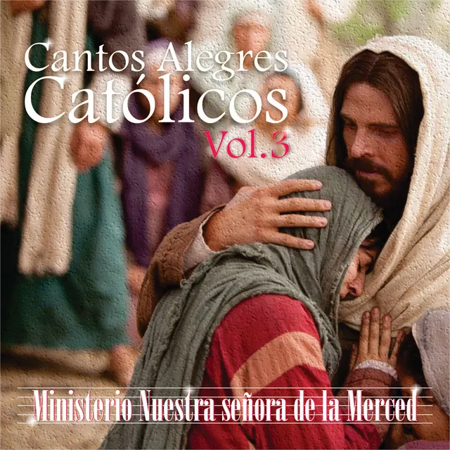 Cantos Alegres Católicos Vol. 3