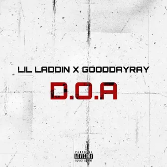 DOA by Lil Laddin