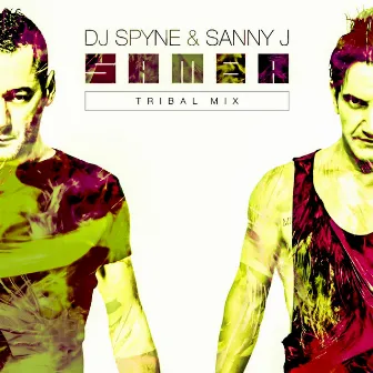 Samba (Tribal Mix) by Sanny J