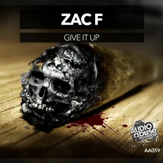 Give It Up by Zac F