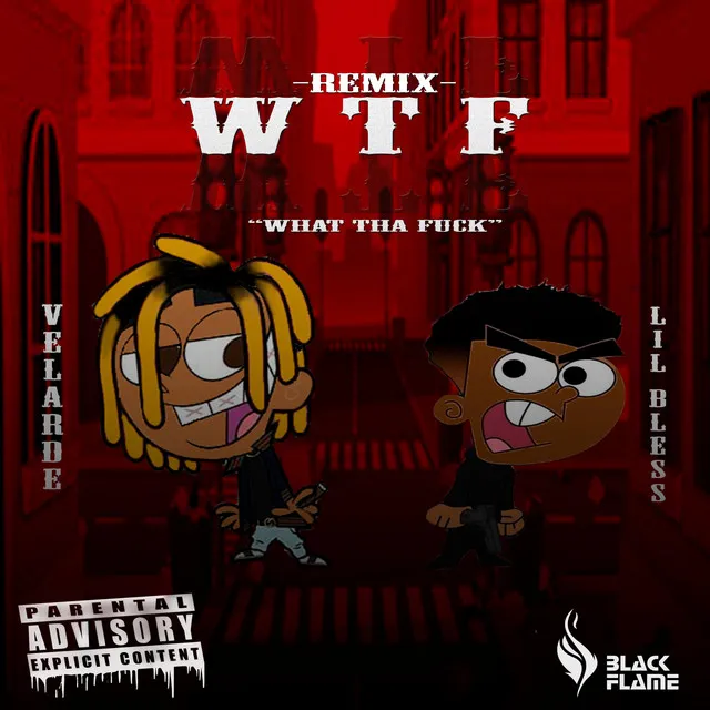 WTF - Remix