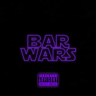 BAR WARS by LaLo Towers