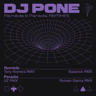 Remède & Paradis (Remixes) by DJ Pone