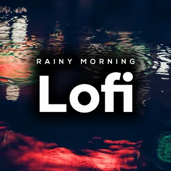 ! ! ! Rainy Morning Lofi ! ! ! by HIP-HOP LOFI