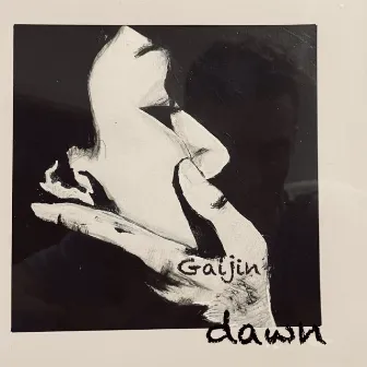 Dawn by Gaijin