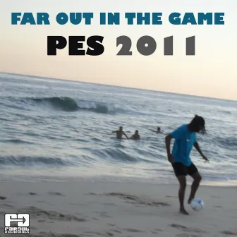 Far Out in the Game (PES 2011) by Democustico