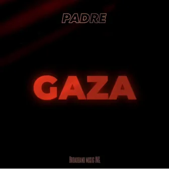 Gaza by Padre