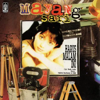 Harus Malam Ini by Mayang Sari