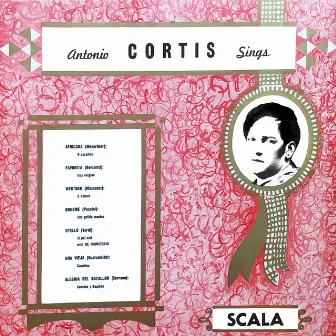 Antonio Cortis Sings / Luisa Tetrazzini Sings by Luisa Tetrazzini