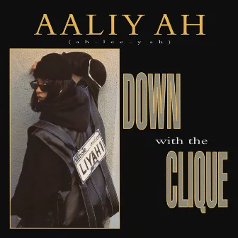 Down with the Clique EP by Aaliyah