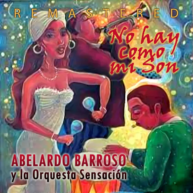 No hay como mi son - Remastered