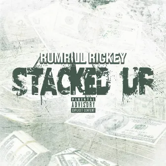 Stacked Up by Rumrill Rickey