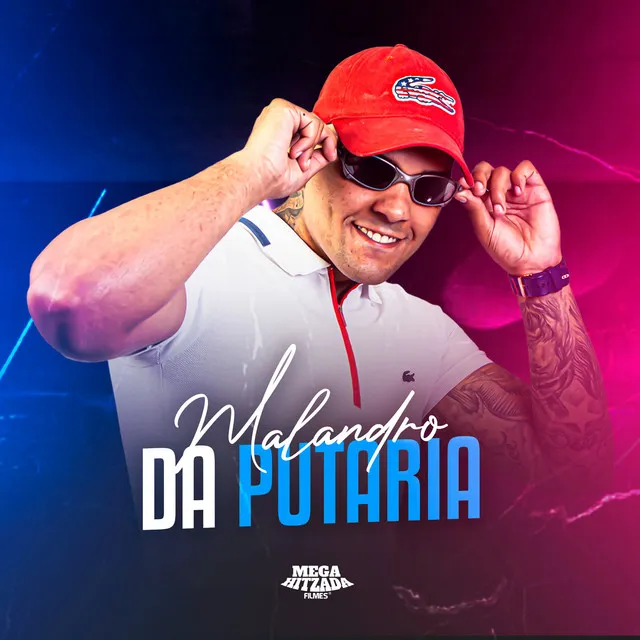 Malandro da Putaria