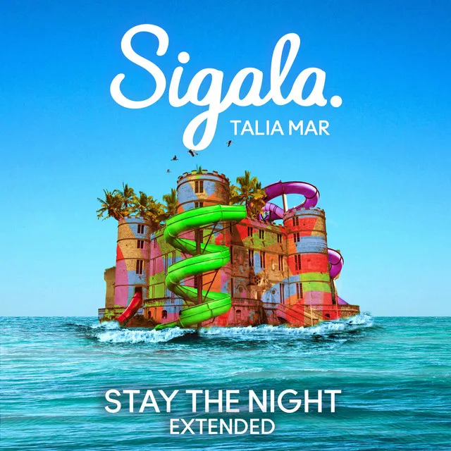 Stay The Night - Extended