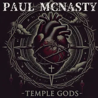 Temple Gods by Paul Mcnasty