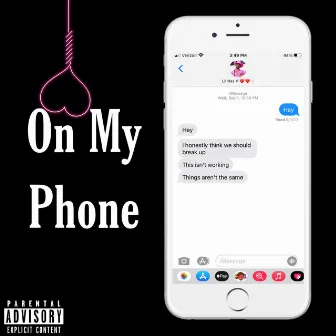 On My Phone by Yung Zenoten