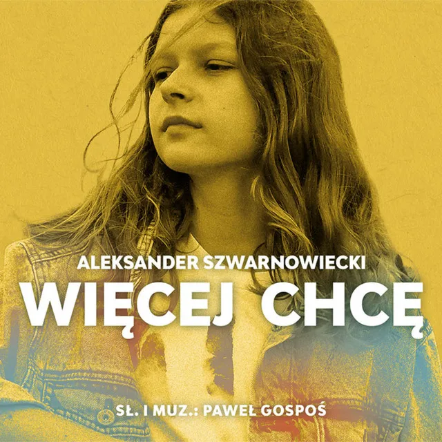 Więcej Chcę