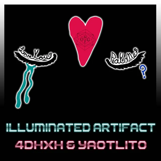 Love You Pay Me [Illuminated Artifact]