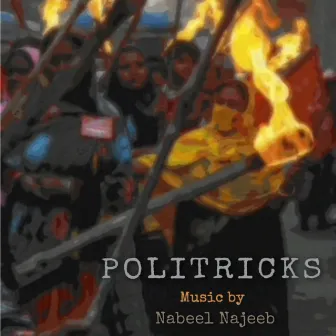 Politricks by Nabeel Najeeb