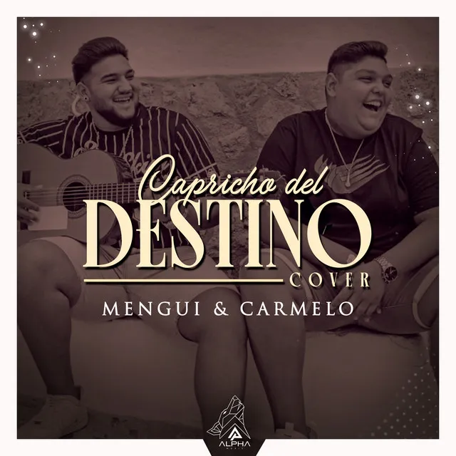 Capricho del Destino (Cover Maka)