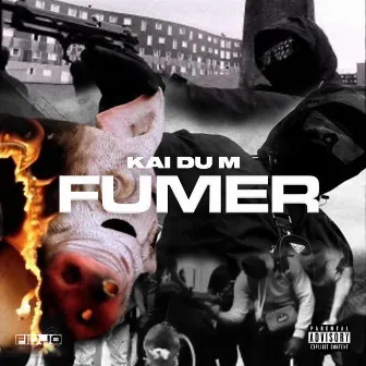 Fumer by Kai Du M