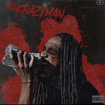 Krazy Man by Drego