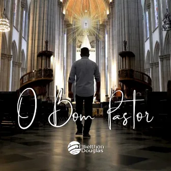 O Bom Pastor by Ellielthon Douglas