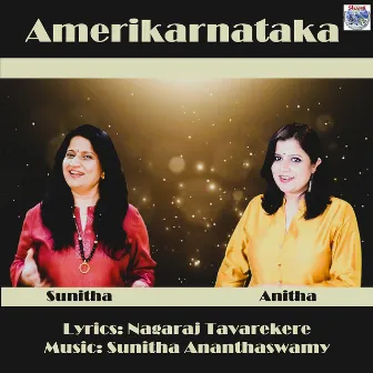 AmeriKarnataka by Anitha Ananthaswamy