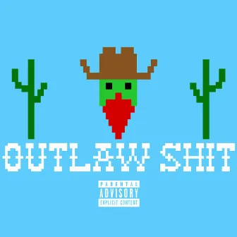 Outlaw Shit by Swamp G