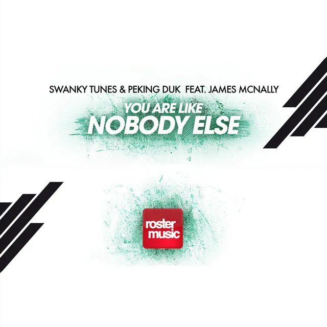 You Are Like Nobody Else (feat. James McNally)