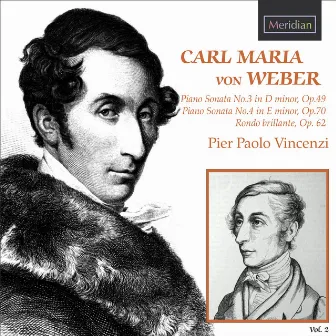 Carl Maria von Weber Piano Sonatas vol. 2 by Pier Paolo Vincenzi