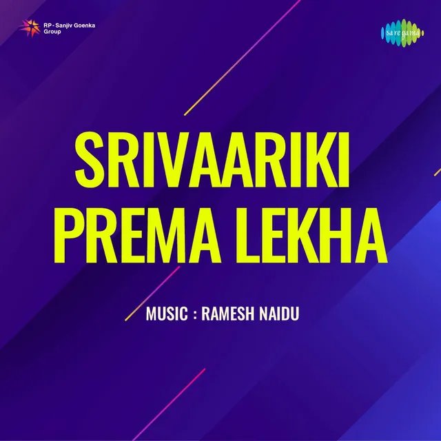 Srivaariki Prema Lekha (Original Motion Picture Soundtrack)