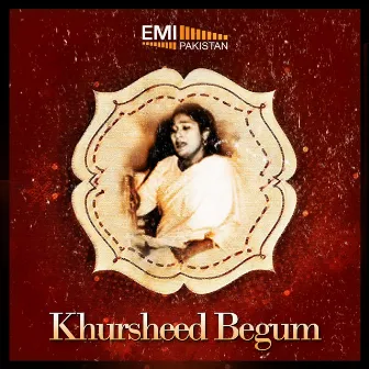 Khursheed Begum by Khursheed Begum